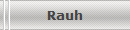 Rauh