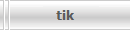 tik
